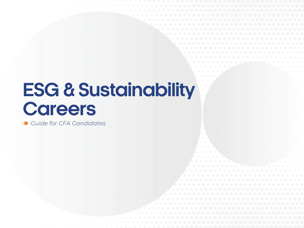 ESG & Sustainability Careers for CFA Candidates: The Next Big Hiring Wave